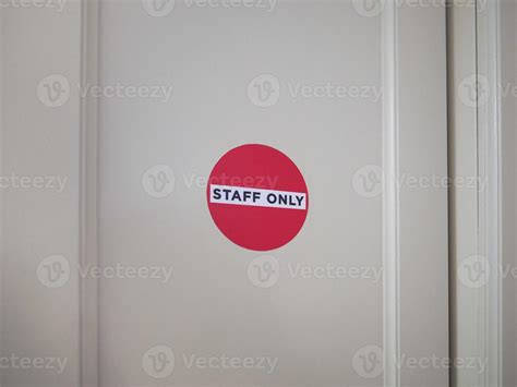 Staff Only Sign 16593409 Stock Photo At Vecteezy