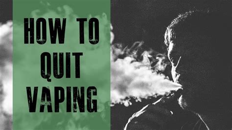How To Quit Vaping Youtube