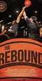 The Rebound (2016) - IMDb