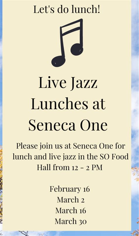 Lunch And Jazz At Seneca One March 30 2022 Buffalo Ny