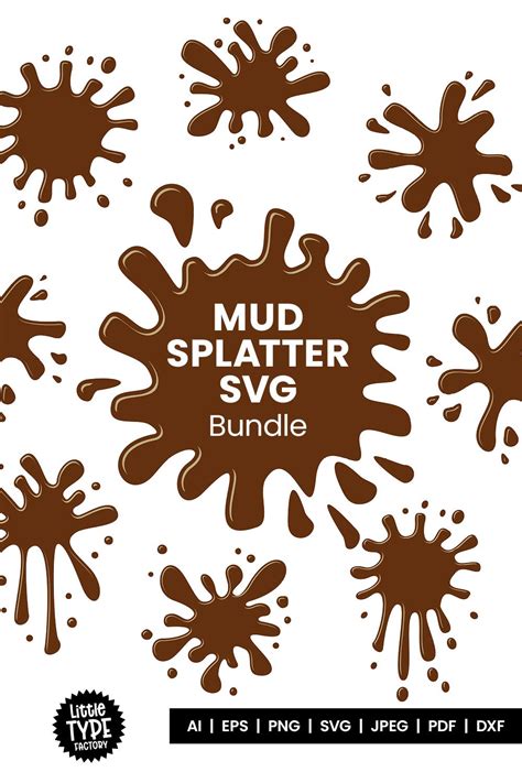 Mud Splatter Svg Clipart Set Mud Pngs