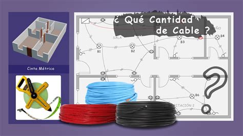 Cómo Calcular La Cantidad De Cable Metrado De Una Instalación