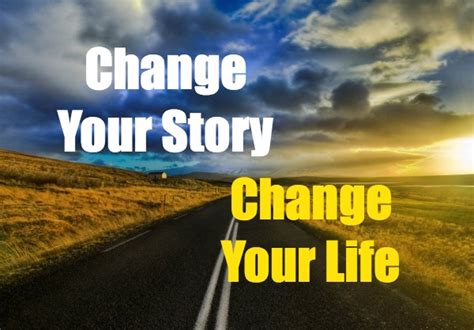 5 Ways To Change Your Story Good Vibe Blog