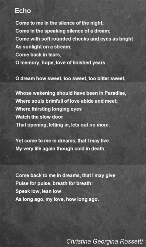 Echo Echo Poem By Christina Georgina Rossetti Dark Love Poems