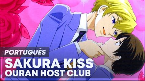 Ouran Host Club Sakura Kiss Opening Em PortuguÊs Sakura Kiss