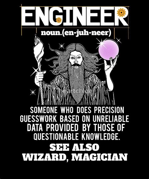 Engineer Funny Mechanical Civil Engineering Wizard By Heartchloe