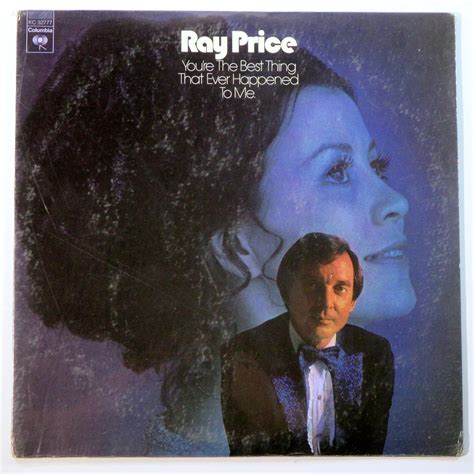 Ray Price You Re The Best Thing That Ever Happened To Me Ray Price Lp Vinyl Record