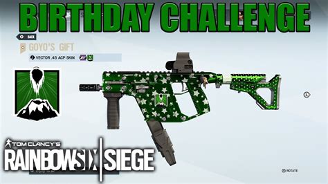 Goyos T Weapon Skin Birthday Challenge Rainbow Six Siege Youtube
