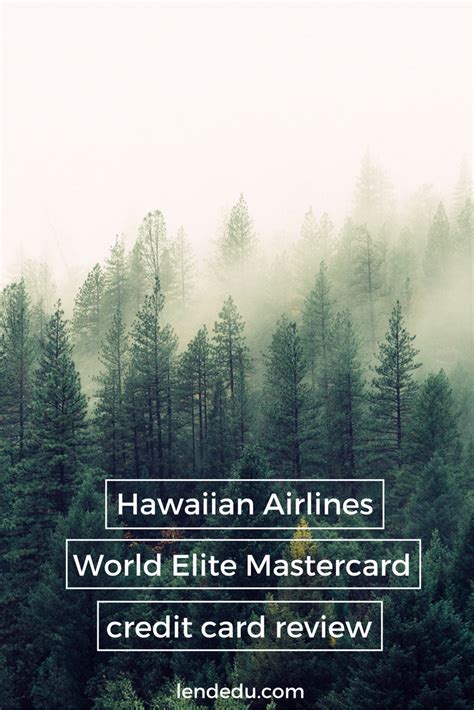 Maybe you would like to learn more about one of these? Hawaiian Airlines World Elite Mastercard Review | LendEDU ...