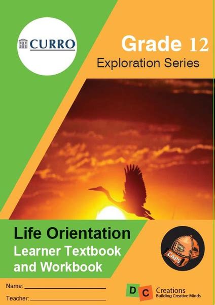 Curro Grade 12 Life Orientation Dc Exploration Series Learners Workbook