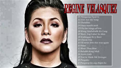 Regine Velasquez Opm Nonstop Regine Velasquez Greatest Hits Songs Full Album New