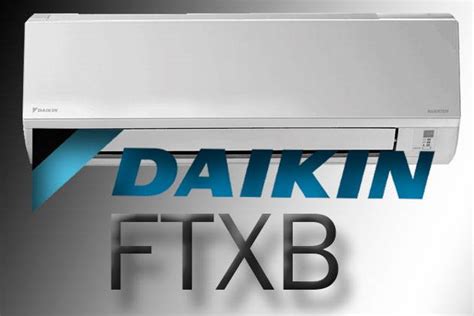 Кондиционер Dakin Серия FTXB C Обзор продукции Орбита Сервис