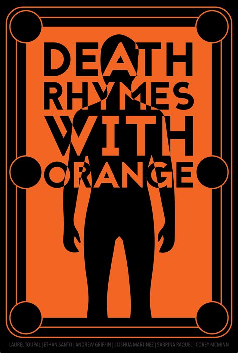 Death Rhymes With Orange 2017