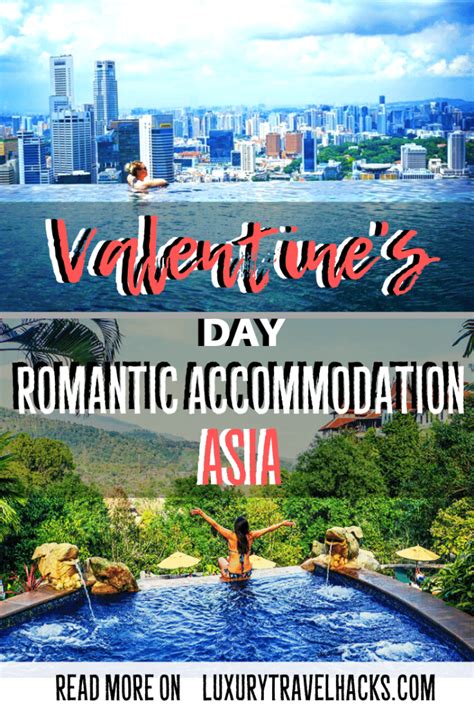 Valentines Breaks Romantic Getaways In Asia Luxury Travel Hacks