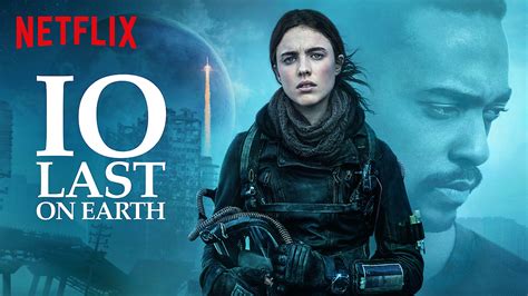 Io La Nueva Película De Ciencia Ficción Apocalíptica De Netflix Ya Tiene Trailer Código Espagueti