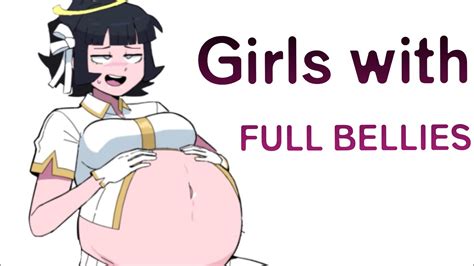Girls With Full Bellies ~ Dr Worm Youtube