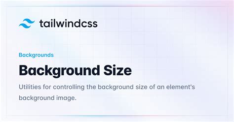 Background Size Tailwind Css