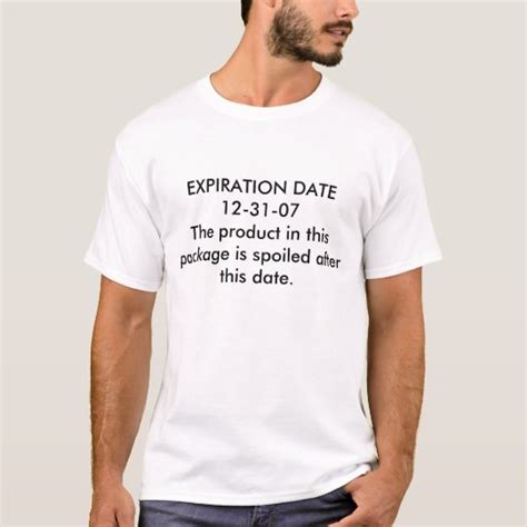 Expiration Date T Shirt
