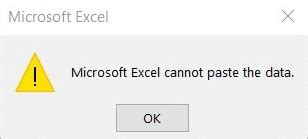 Microsoft Excel Cannot Paste The Data Error