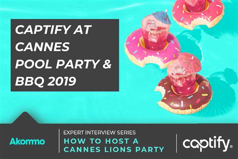 Hosting The Captify Villa Party At Cannes Lions Akommo
