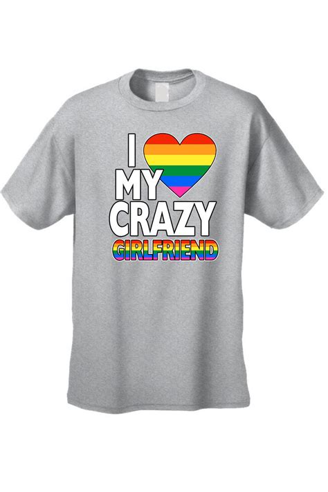 Unisex T Shirt Lgbt I Love My Crazy Girlfriend Gay Lesbian Rainbow Flag