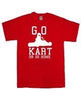go kart racing t shirts - Google Search | Go kart racing, Racing quotes, Kart racing