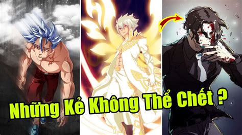 Top 10 Nhân Vật Bất Tử Mạnh Nhất Trong Thế Giới Anime Youtube