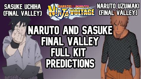 Naruto Uzumaki And Sasuke Uchiha Final Valley Full Kit Predictions