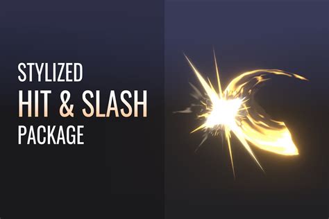 Stylized Hit And Slash Vfx Particles Unity Asset Store