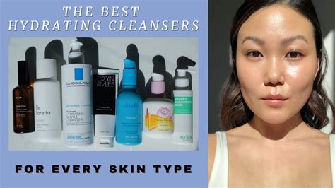 Hydrating Cleansers For Every Skin Type All Of My Favorites Youtube