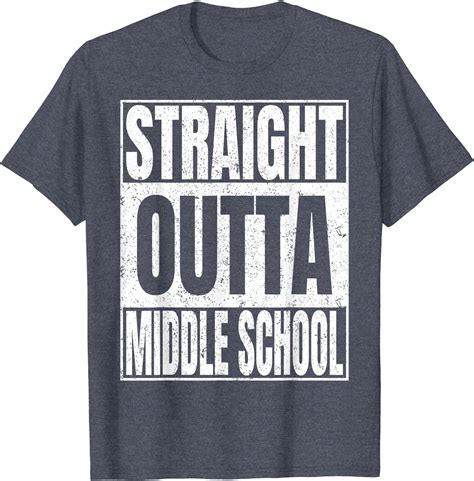 Straight Outta Middle School Funny Class Of 2022 Graduation T Shirt