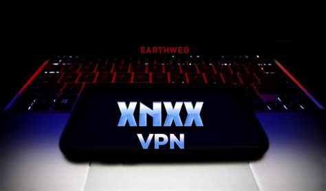 3 Best XNXX VPN In 2024 How To Unblock XNXX Free EarthWeb
