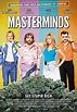 Masterminds Movie Poster (#9 of 9) - IMP Awards