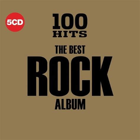 100 Hits The Best Rock Album Various Artists Songs Reviews