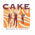 Release group “Motorcade of Generosity” by CAKE - MusicBrainz