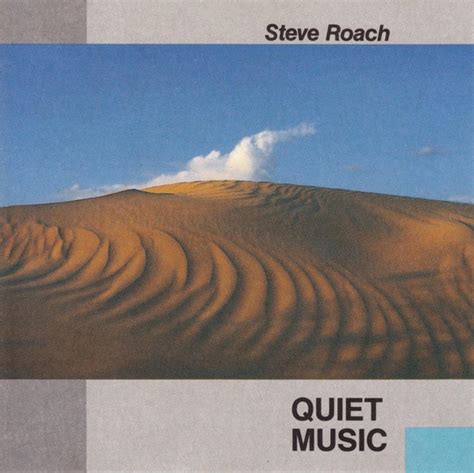 Steve Roach Quiet Music Reviews