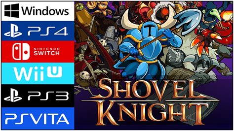 Shovel Knight 2014 Ps Vita Vs Ps3 Vs Wii U Vs Switch Vs Ps4 Vs Pc