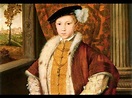Eduardo VI de Inglaterra, el rey niño. - YouTube