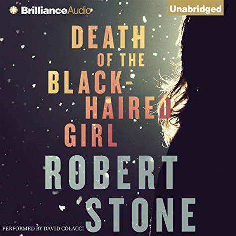 Death Of The Black Haired Girl Audible Audio Edition