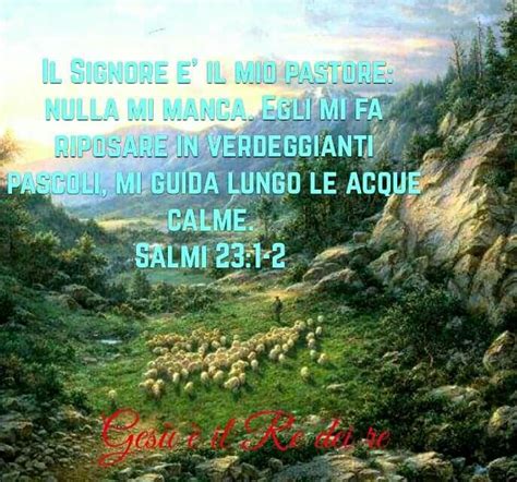 Pin Di Francesca Paola Su Versetti Biblici Salmo 23 Versetti Biblici