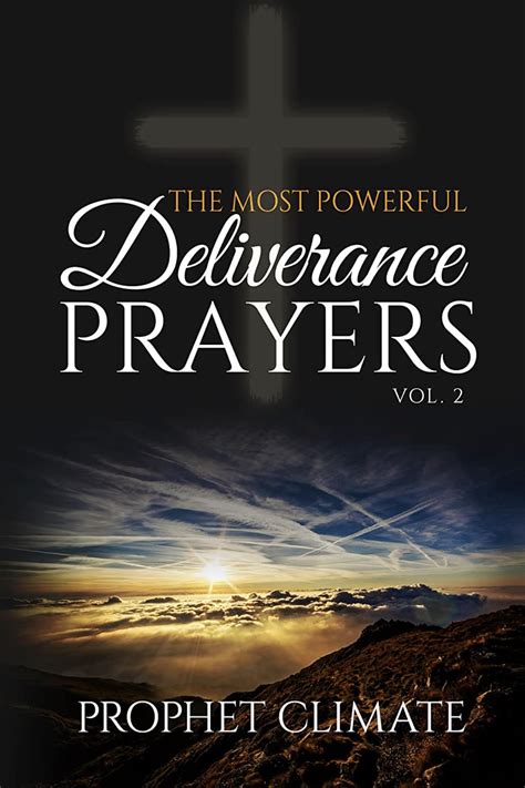The Most Powerful Deliverance Prayers Vol 2 Bishop Climate Ministries