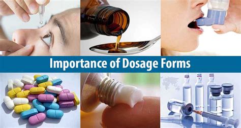 What Are The Importance Of Dosage Forms