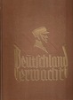 Deutschland erwacht - Werden, Kampf und Sieg der NSDAP; Bilder (schwarzweiß und farbig) komplett ...
