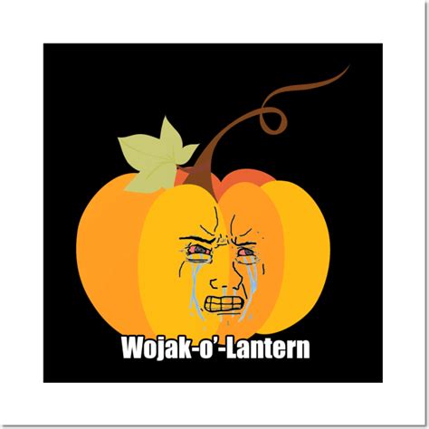 Angry Halloween Pumpkin Wojak Meme Halloween Meme Posters And Art