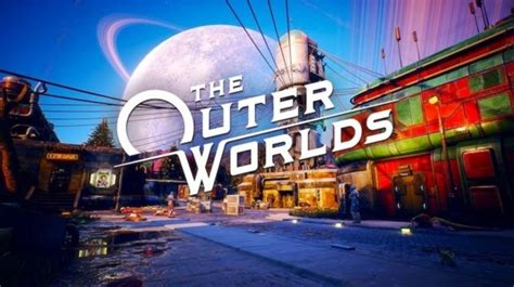 The Outer Worlds Release Date Announced With New Trailer