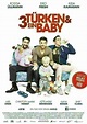 3 Türken & ein Baby | Szenenbilder und Poster | Film | critic.de