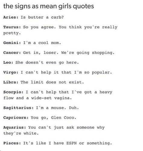 Even if they don't have a good relationship, they feel heavily affected by their family. What's your mean girl quote? | zodiac sign | Pinterest ...