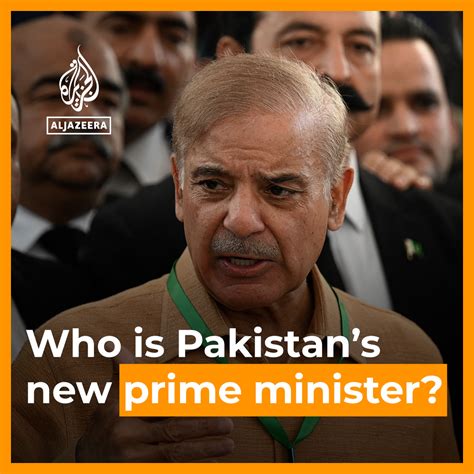 al jazeera english on twitter who is pakistan s new prime minister shehbaz sharif read more