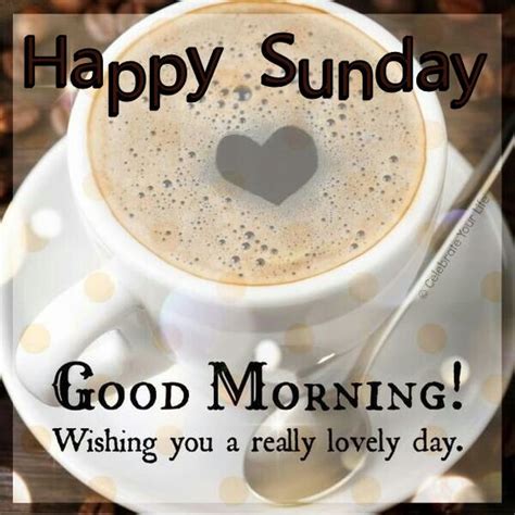 Happy Sunday Good Morning Coffee Quote Pictures Photos