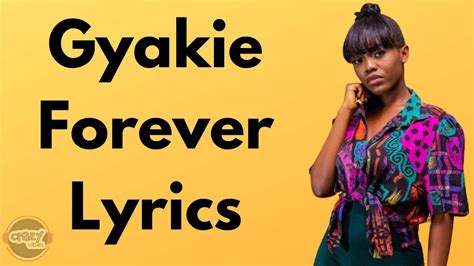 Gyakie Forever Lyrics Youtube